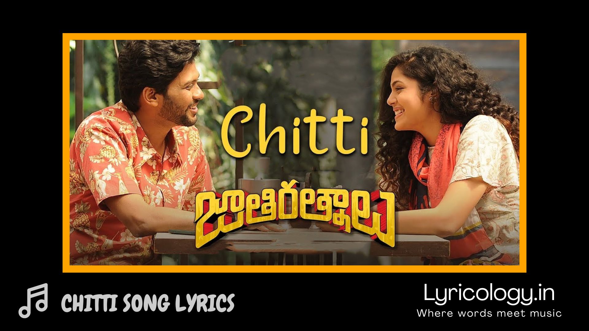 Chitti Song Lyrics Jathi Ratnalu Telugu Movie Lyricology In