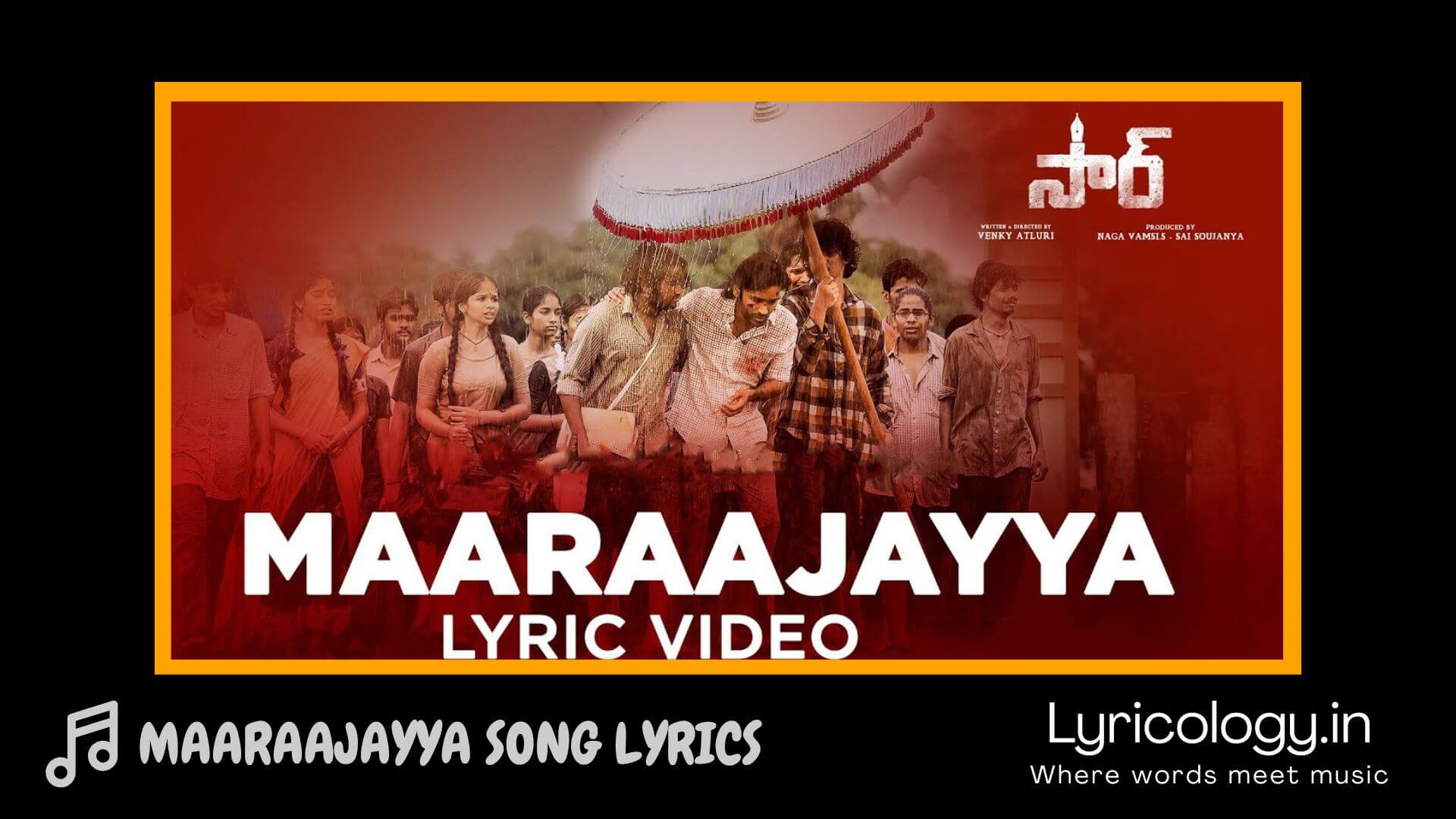 maaraajayya-song-lyrics-telugu-movie-sir-lyricology-in